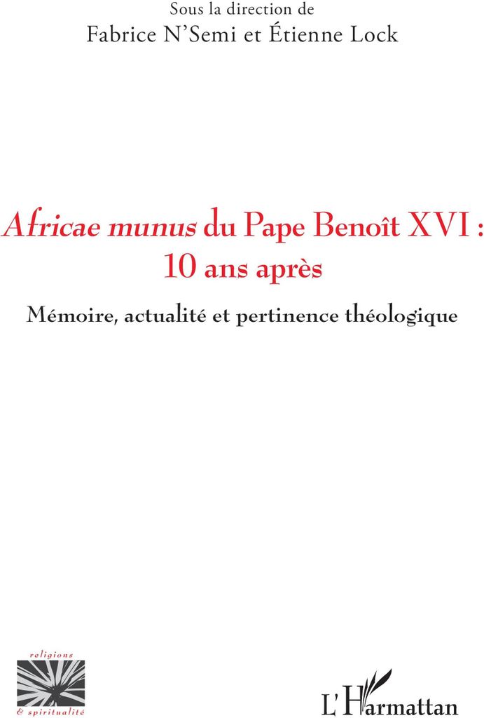 Africae munus du Pape Benoît XVI : 10 ans après