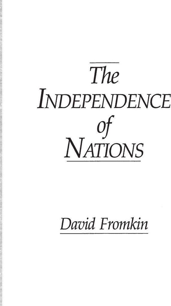 The Independence of Nations