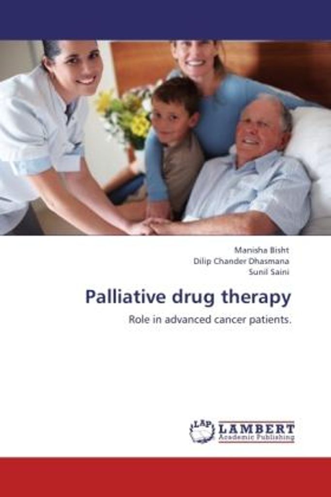 Bisht, M: Palliative drug therapy