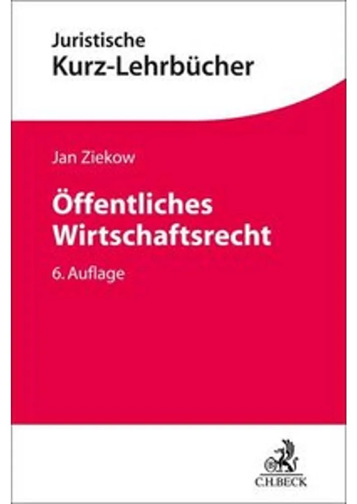 Préparer l'Examen de Droit avec le Manuel Öffentliches Wirtschaftsrecht