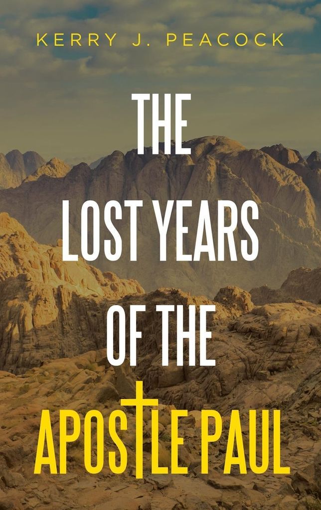 The Lost Years of the Apostle Paul