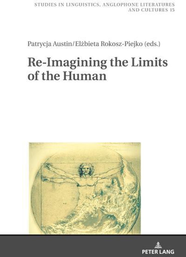 Re-Imagining the Limits of the Human