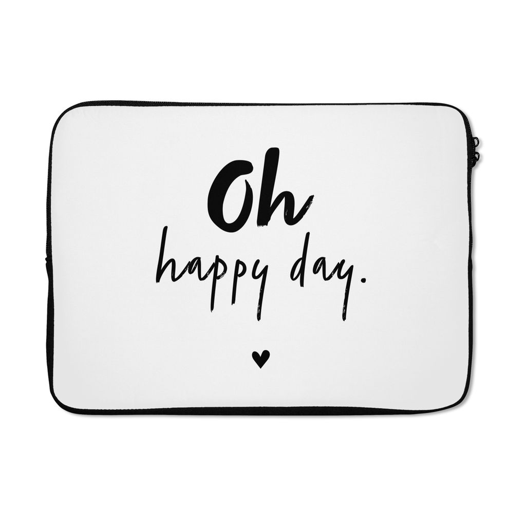 MuchoWow Laptop Hülle 14 ZollZitate - Oh happy day - Sprichwörter - Glück Laptoptasche - Laptoptasche - Stoßsicher - Schutzhaube