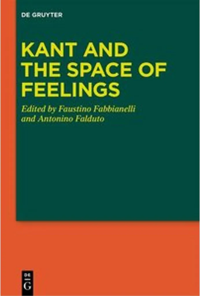 Livre de philosophie Kant and the Space of Feelings, essai académique