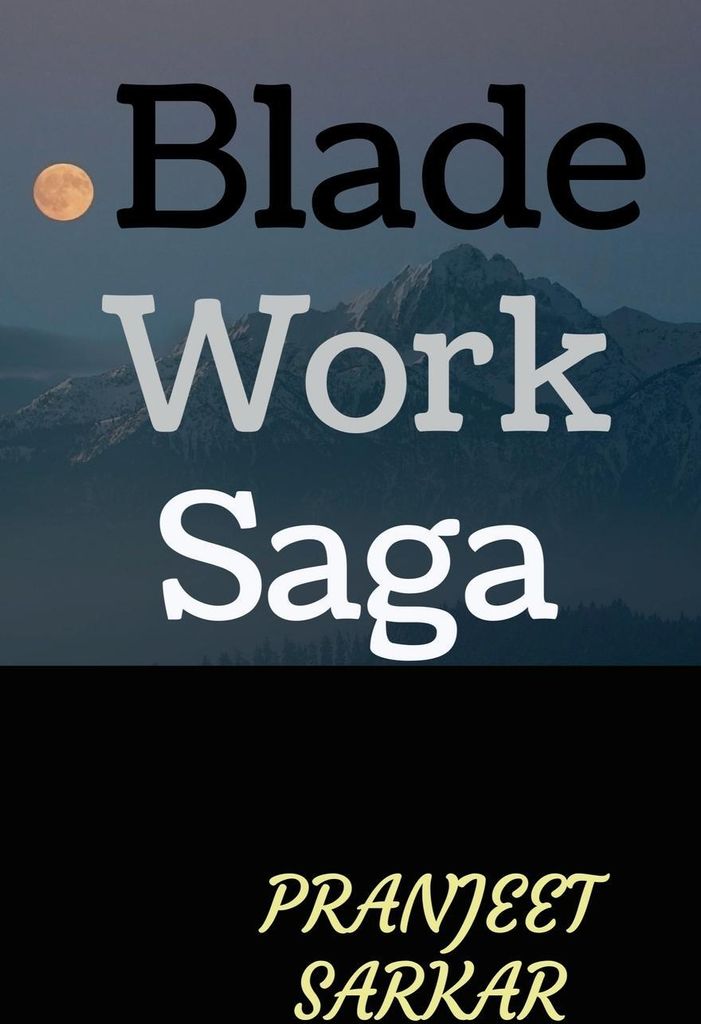 Blade Work Saga