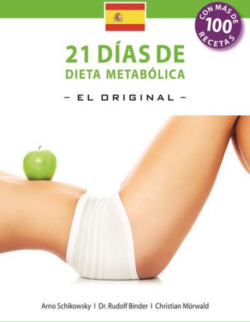 21 Dias de Dieta Metabolica –El Original– (Español edición) (Die 21-Tage Stoffwechselkur -das Original-)