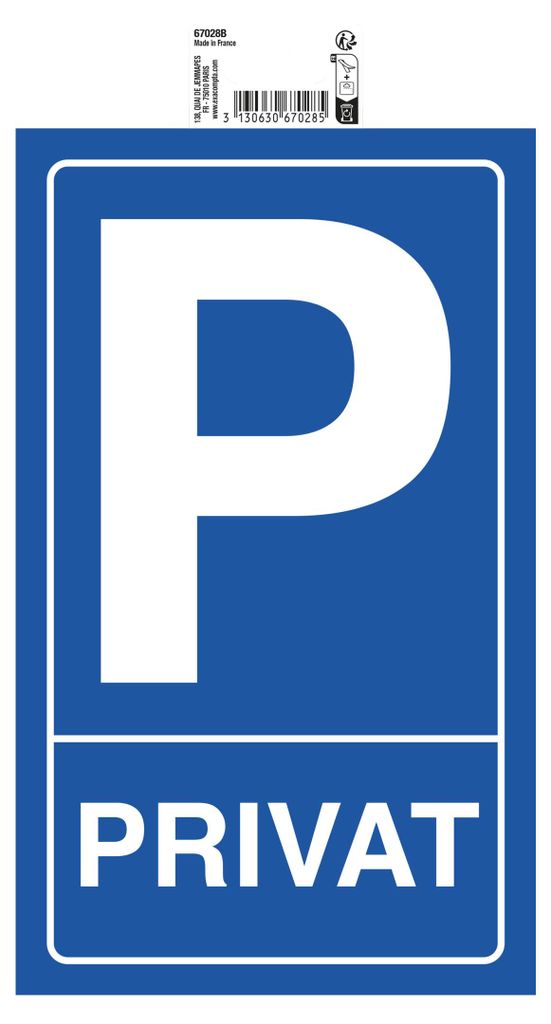 Exacompta Hinweisschild Privatparkplatz, weiß/ blau Hintergrund 15x25 cm- 67028B
