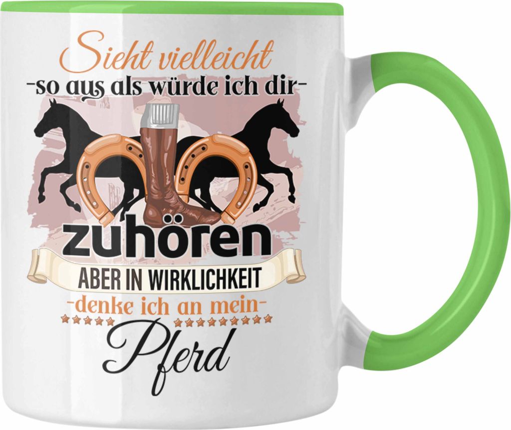 Trendation - Reiterin Geschenk Tasse Pferde Liebhaber Geschenkidee Lustiger Spruch (Grün)