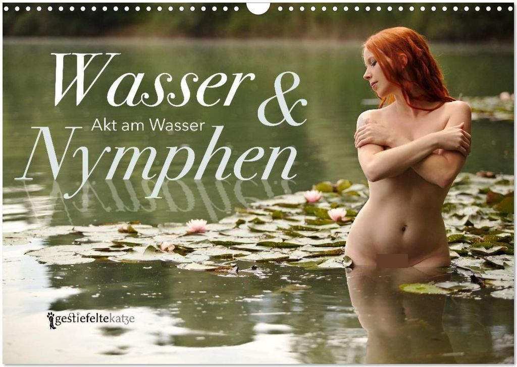 Wasser und Nymphen - Akt am Wasser (Wandkalender 2026 DIN A3 quer), CALVENDO Monatskalender