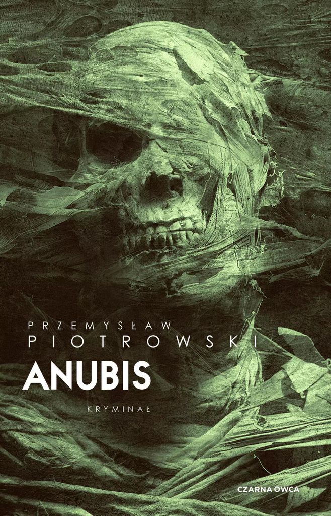 Anubis - Przemysław Piotrowski (Thriller auf Polnisch)
