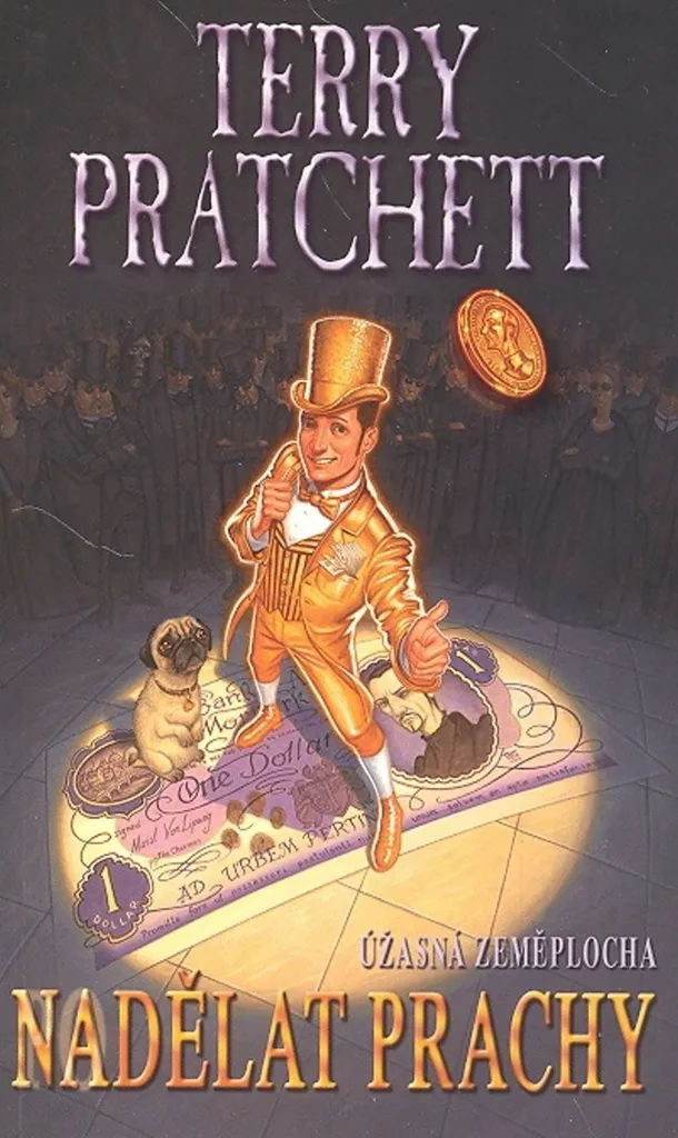 Nadělat prachy - Terry Pratchett : Humour et Satire Financière en Livre