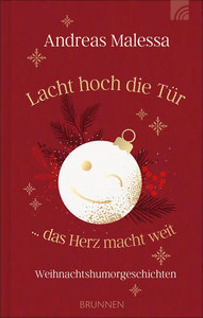 Récits de Noël Humour Lacht hoch die Tür ... das Herz macht weit