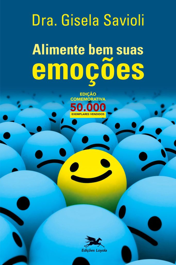 Alimente bem suas emoções