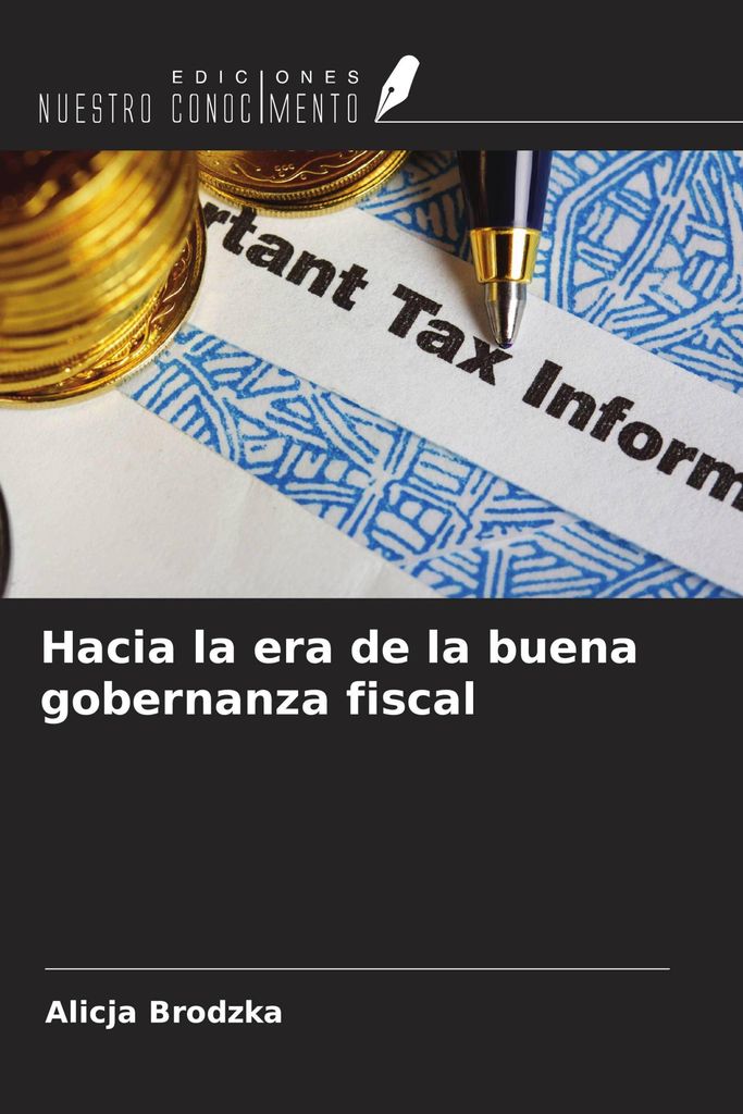 Hacia la era de la buena gobernanza fiscal