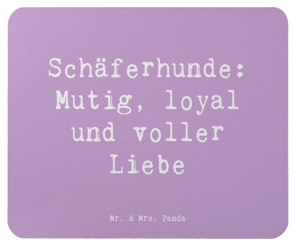 Mr. & Mrs. Panda pc mousepad Spruch Schäferhunde Freundschaft - Lavendeltraum - Geschenk, Schäferhund, mauspad, Hund, Hunderassen Pflege, Familie...