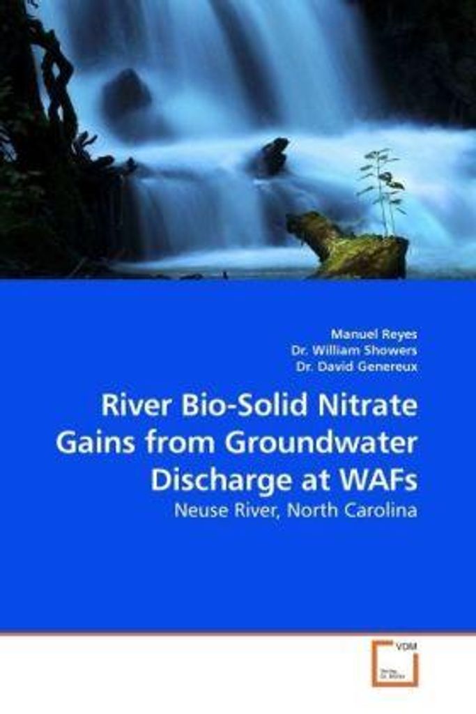 Reyes, M: River Bio-Solid Nitrate Gains from Groundwater Dis