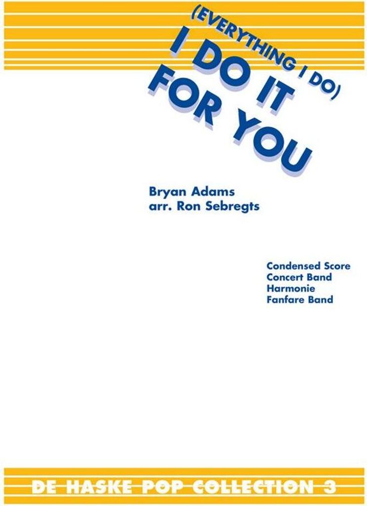 Everything I do I do it for you: für Blasorchester Partitur und Stimmen