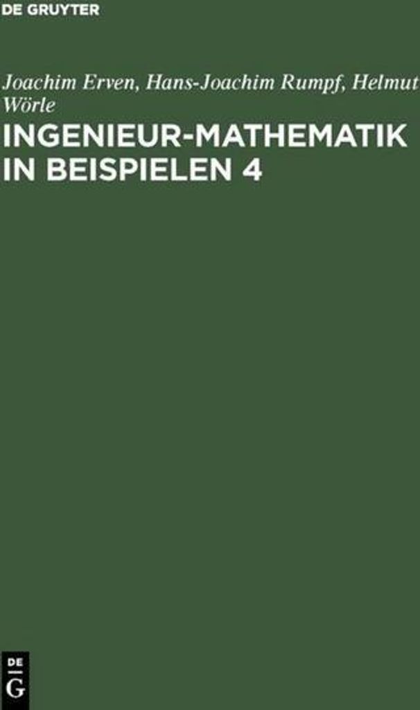 Ingenieur-Mathematik in Beispielen 4