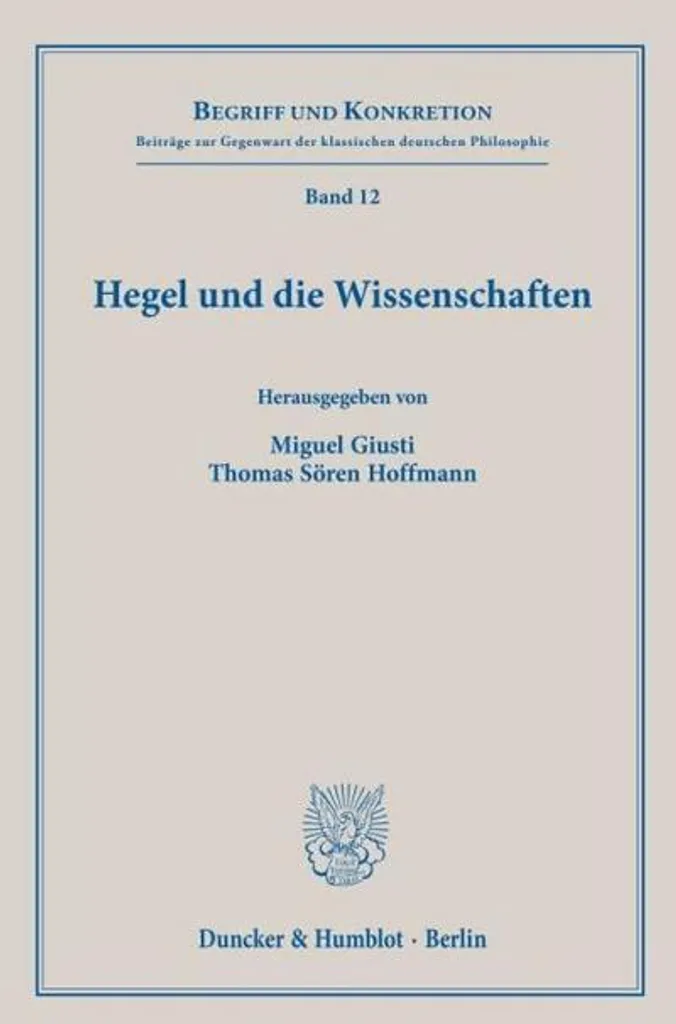 Livre de Philosophie Hegel und die Wissenschaften pour Chercheurs CNRS