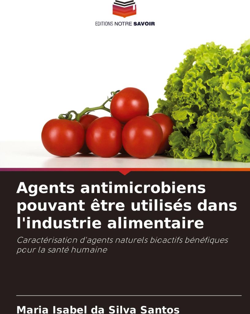 Agents antimicrobiens pouvant être utilisés dans l'industrie alimentaire