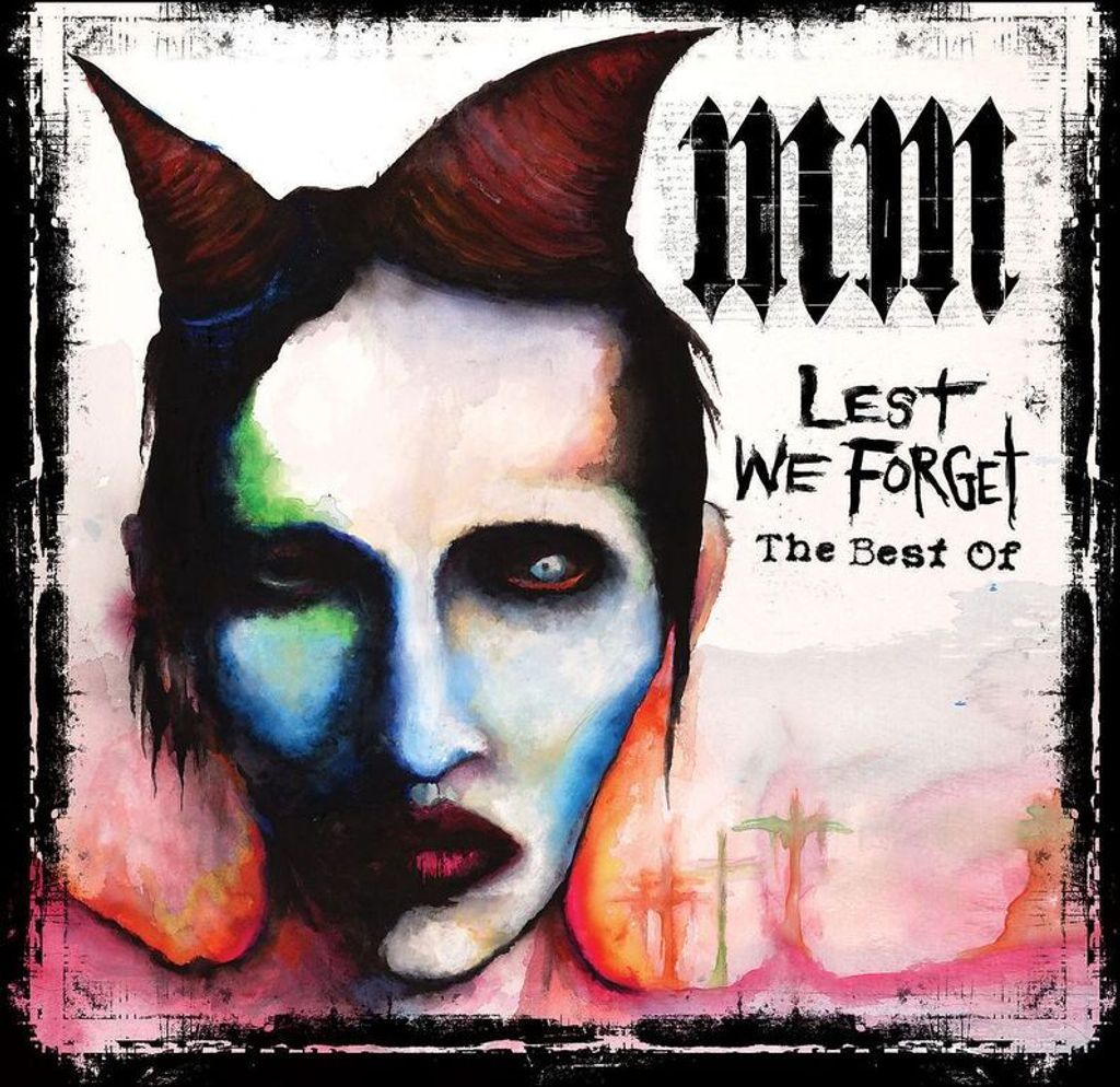 Marilyn Manson: Lest We Forget - Das Beste von Marilyn Manson