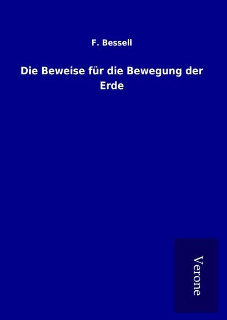 Die Beweise für die Bewegung der Erde