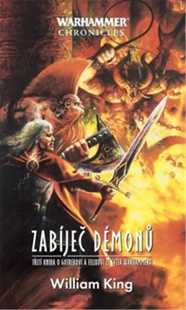 Zabíječ démonů William King - Tout le Lore Warhammer en un Roman