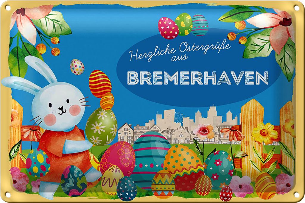Blechschild Ostern Ostergrüße 40x30cm BREMERHAVEN