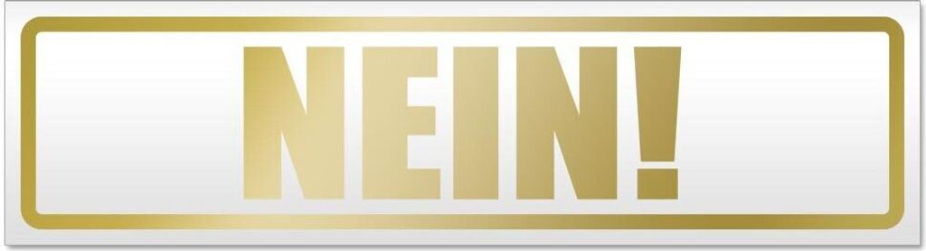 Kiwistar Nein! Magnetschild Schild magnetisch - 45cm Gold - Magnetfolie für Auto PKW Kfz