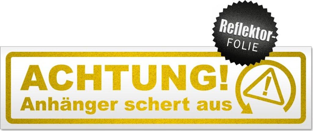 Achtung Anhänger schert aus Magnetschild Schild magnetisch