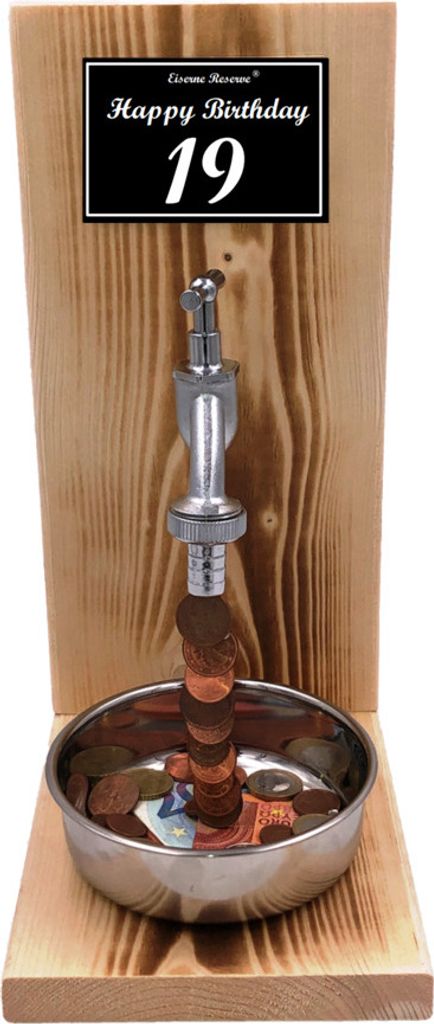 Happy Birthday 19 Geburtstag - Eiserne Reserve Geldhahn - Geld verschenken