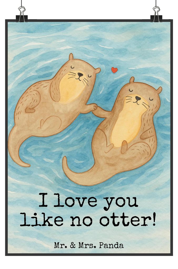Mr. & Mrs. Panda Bild Otter Hände halten Design DIN A2 - Weiß - Geschenk, Romantisch, Paar, wanddeko, drucke, glücklich, Plakat, Wandbild, Liebe...