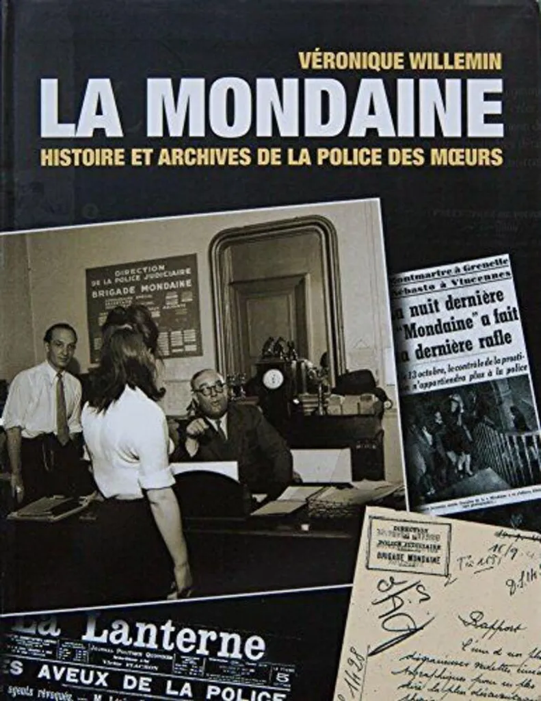 La Mondaine : Archives de la police des mœurs avec photos historiques