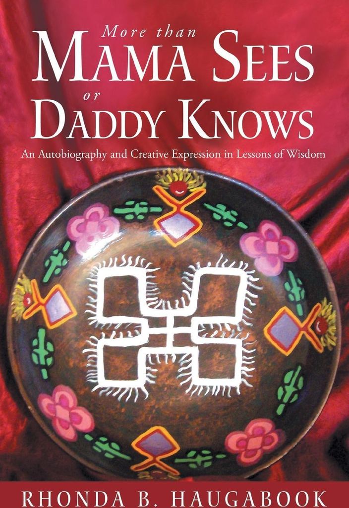 More Than Mama Sees or Daddy Knows