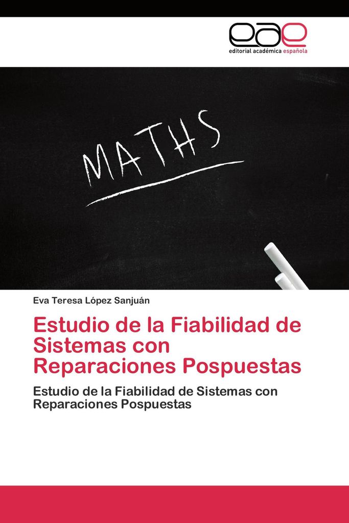 Estudio de la Fiabilidad de Sistemas con Reparaciones Pospuestas
