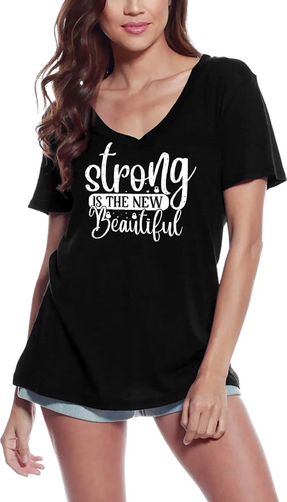 Damen Grafik T-Shirt V-Ausschnitt Stark ist die neue Schönheit – Strong Is The New Beautiful – Öko-Verantwortlich Vintage Jahrgang Kurzarm Lu...