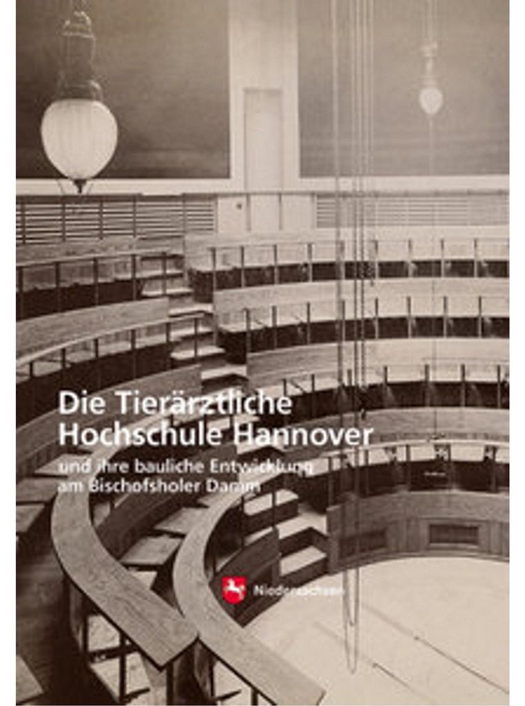 Die Tierärztliche Hochschule in Hannover