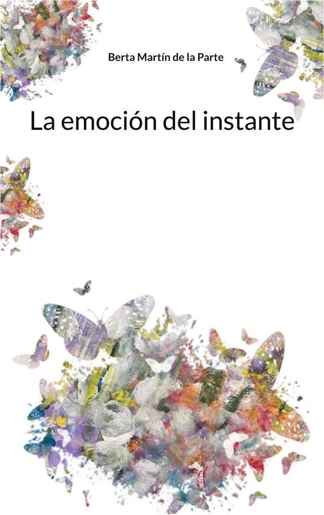 La emoción del instante