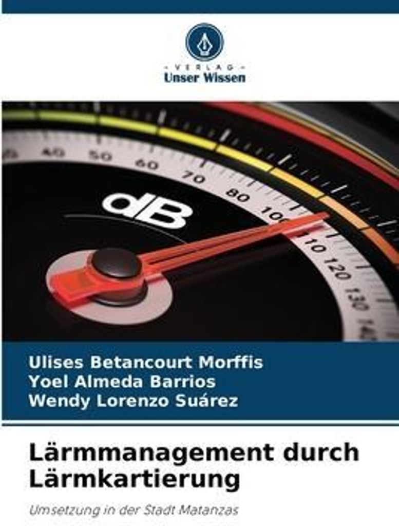 Lärmmanagement durch Lärmkartierung