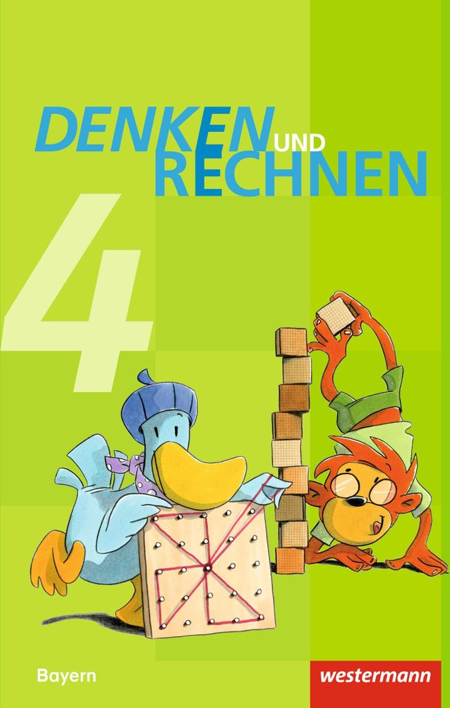 Denken und Rechnen 4. Schulbuch. Grundschulen in Bayern