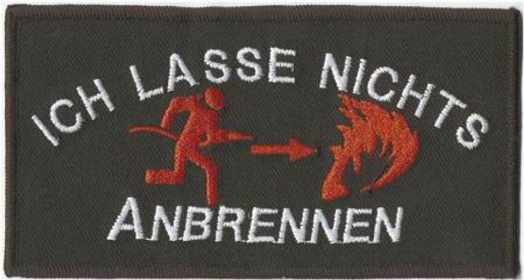 Aufnäher - Ich lasse nichts anbrennen - 03021 - Gr. ca. 13 x 7 cm