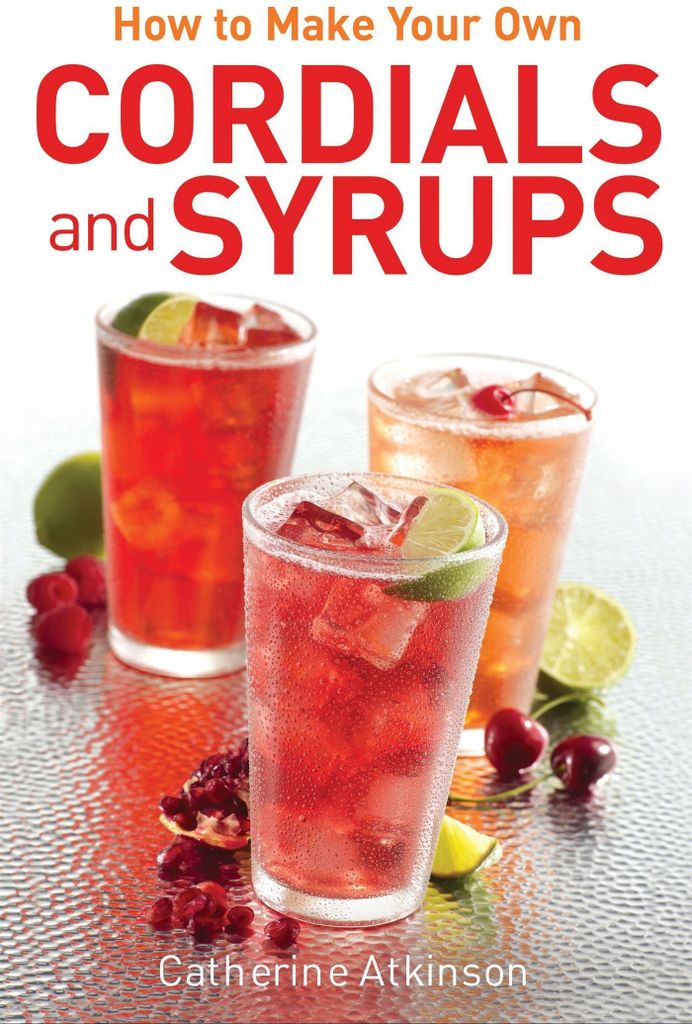 How To Make Your Own Cordials – Lingua: Inglese