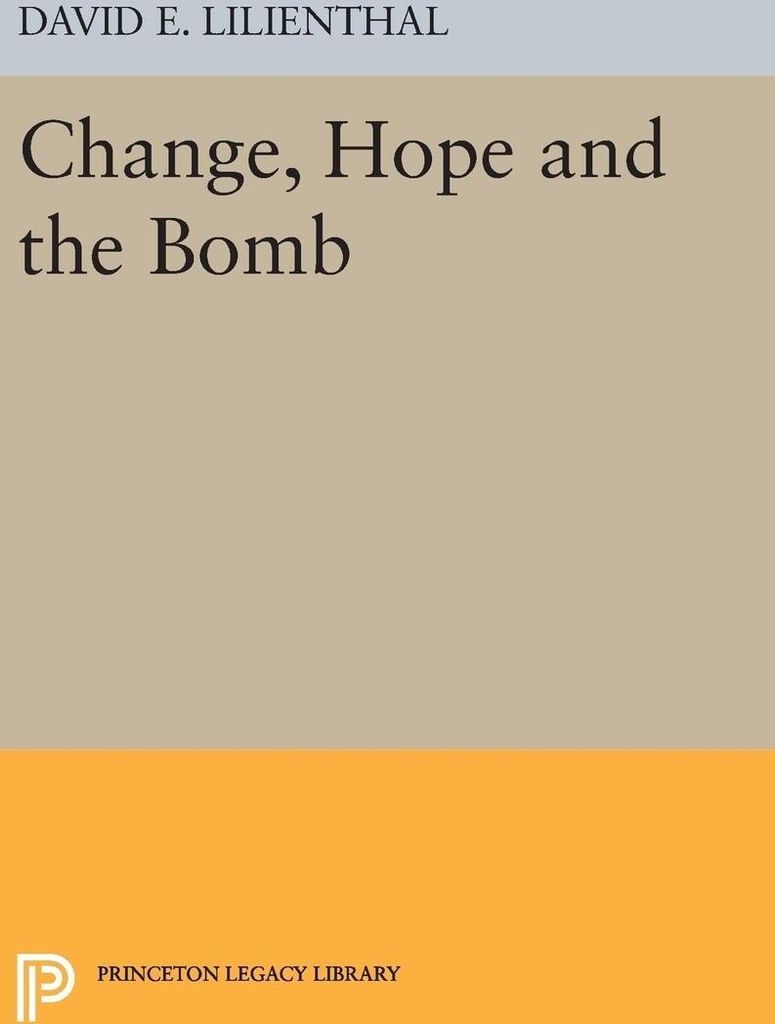 Change, Hope and the Bomb