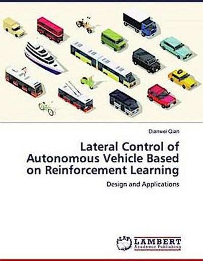 Lateral Control of Autonomous Vehicle Based on Reinforcement Learning