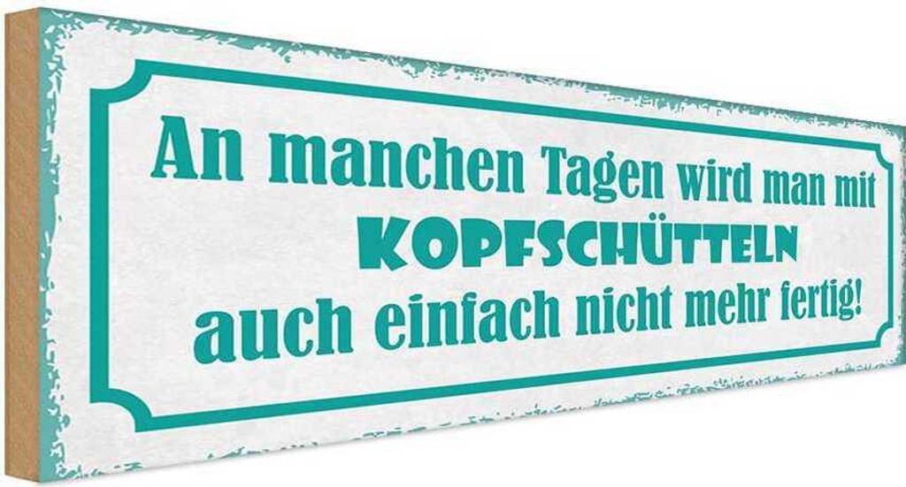 vianmo Holzschild 10x27 cm an manchen Tagen wird man mit Dekoration