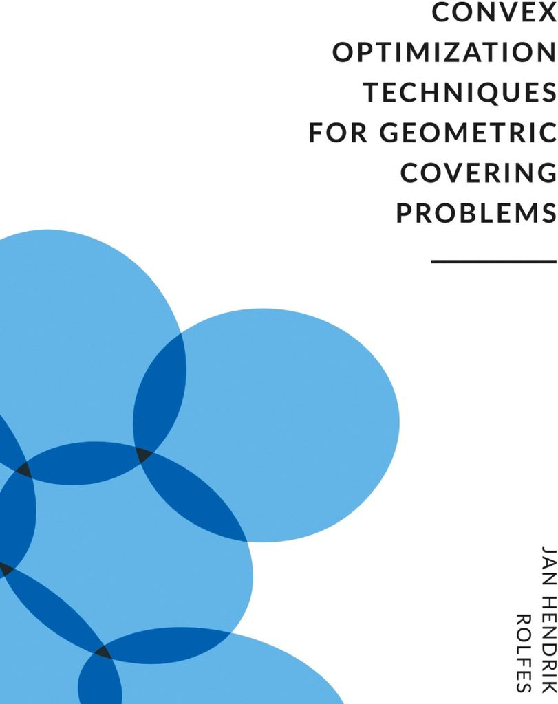 Konvexe Optimierungstechniken für geometrische Überdeckungsprobleme