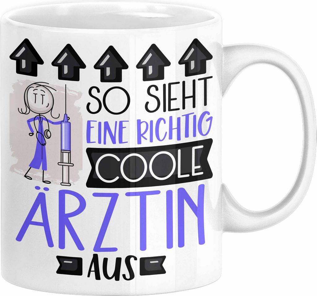 Ärztin Geschenk Tasse Lustig Geschenkidee für Ärztin Geburtstag So Sieht Eine Richtig Coole Ärztin Aus Frauen Spruch (Weiß)