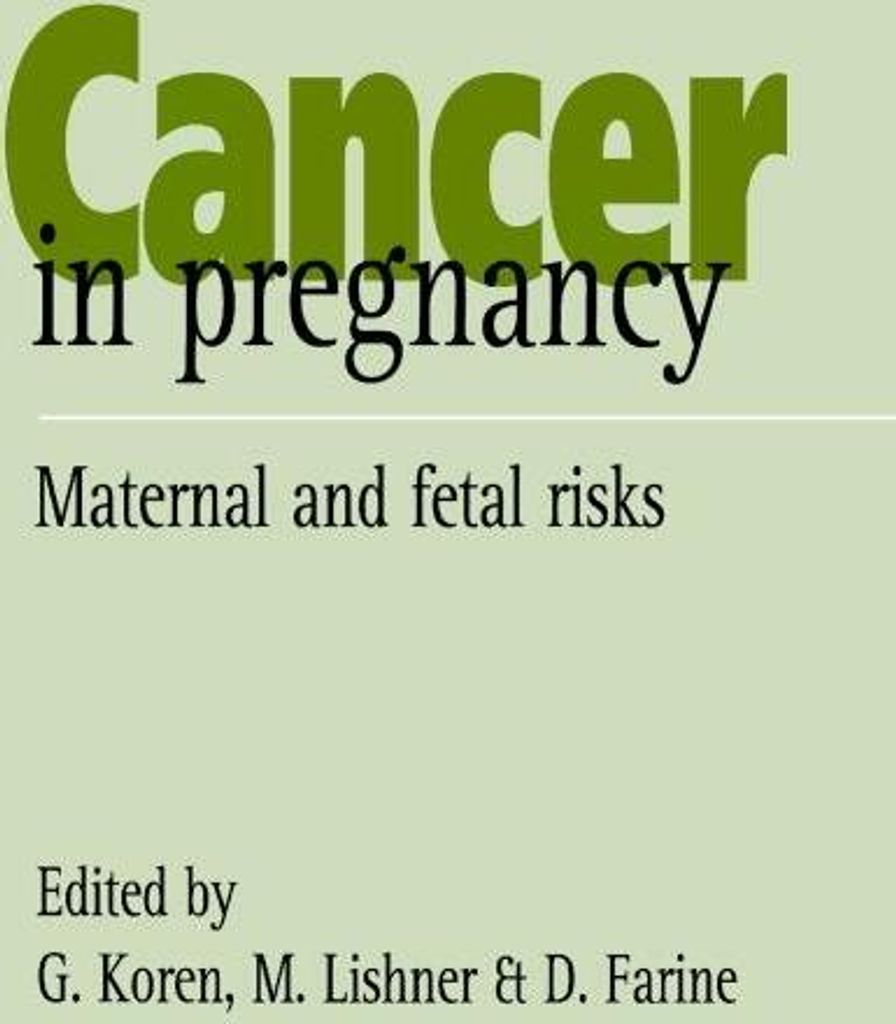 Cancer in Pregnancy