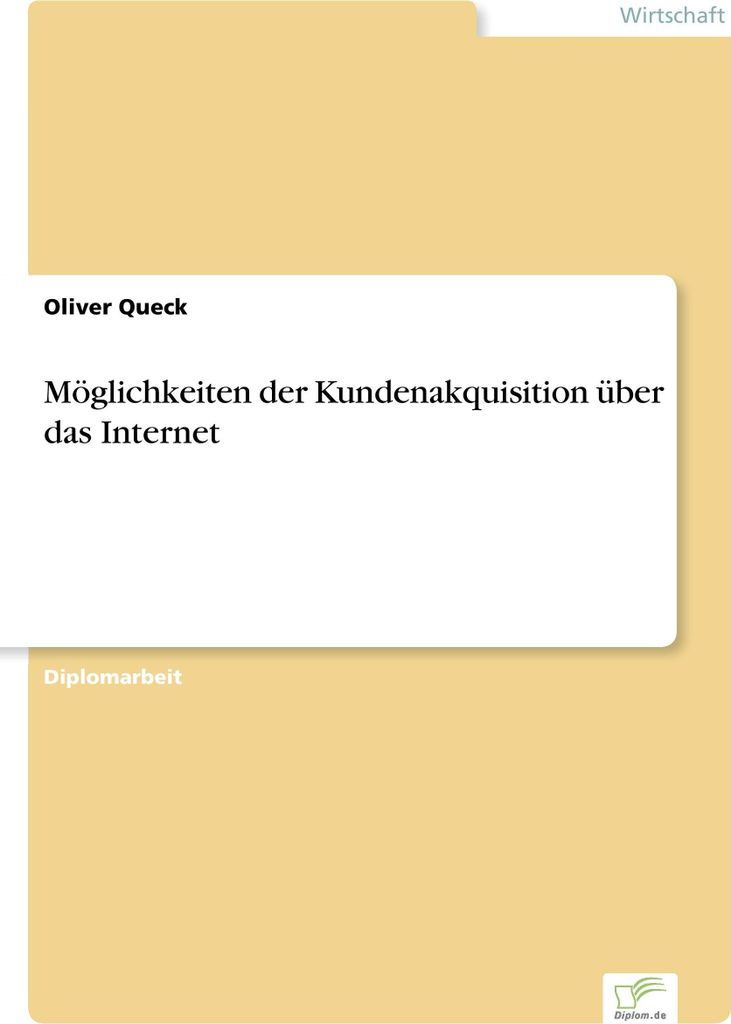Möglichkeiten der Kundenakquisition über das Internet