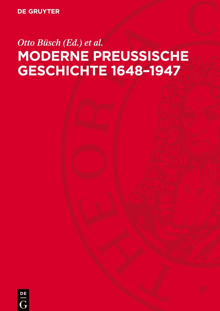 Moderne Preußische Geschichte 1648-1947